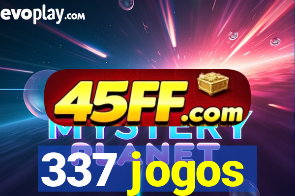 337 jogos